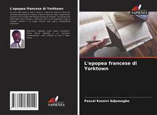 Bookcover of L'epopea francese di Yorktown