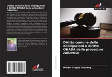 Couverture de Diritto comune delle obbligazioni e diritto OHADA delle procedure collettive