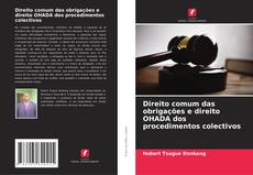 Portada del libro de Direito comum das obrigações e direito OHADA dos procedimentos colectivos