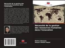Buchcover von Nécessité de la gestion des ressources humaines dans l'innovation