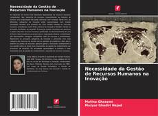 Portada del libro de Necessidade da Gestão de Recursos Humanos na Inovação