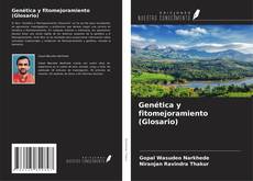 Genética y fitomejoramiento (Glosario) kitap kapağı