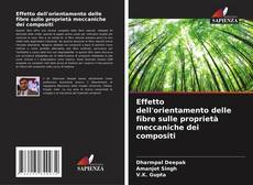 Buchcover von Effetto dell'orientamento delle fibre sulle proprietà meccaniche dei compositi