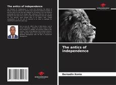 Buchcover von The antics of independence