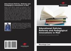 Capa do livro de Educational Policies, Reforms and Pedagogical Innovations in Mali 