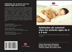 Buchcover von Habitudes de sommeil chez les enfants âgés de 6 à 9 ans