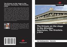 Capa do livro de The Erinyes on the stage in the Atreides: Aeschylus, The Oresteia. J.Gira 