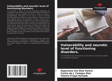 Portada del libro de Vulnerability and neurotic level of functioning disorders.