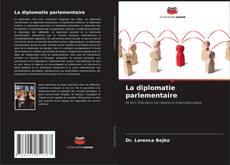 Capa do livro de La diplomatie parlementaire 