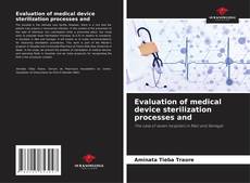 Capa do livro de Evaluation of medical device sterilization processes and 