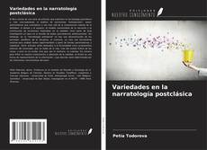 Portada del libro de Variedades en la narratología postclásica