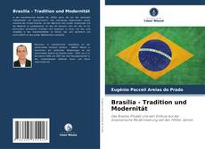Обложка Brasília - Tradition und Modernität