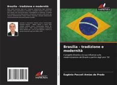 Couverture de Brasília - tradizione e modernità