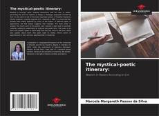 Copertina di The mystical-poetic itinerary: