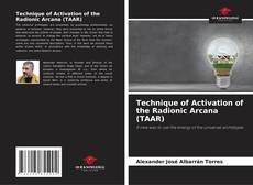 Buchcover von Technique of Activation of the Radionic Arcana (TAAR)
