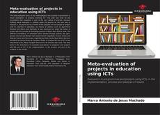Portada del libro de Meta-evaluation of projects in education using ICTs