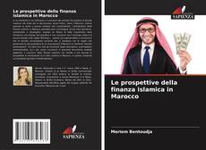 Buchcover von Le prospettive della finanza islamica in Marocco