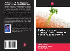 Portada del libro de Atributos morfo-fisiológicos de tolerância à seca no grão de bico