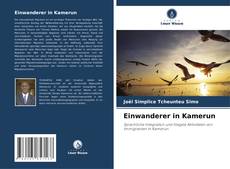 Einwanderer in Kamerun kitap kapağı