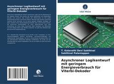 Bookcover of Asynchroner Logikentwurf mit geringem Energieverbrauch für Viterbi-Dekoder