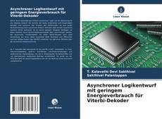 Couverture de Asynchroner Logikentwurf mit geringem Energieverbrauch für Viterbi-Dekoder