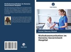 Bookcover of Risikokommunikation im Kenema Government Hospital