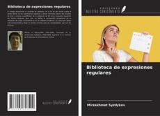 Buchcover von Biblioteca de expresiones regulares