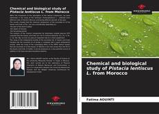 Обложка Chemical and biological study of Pistacia lentiscus L. from Morocco
