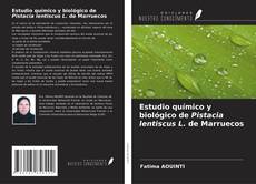 Buchcover von Estudio químico y biológico de Pistacia lentiscus L. de Marruecos