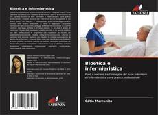 Couverture de Bioetica e infermieristica