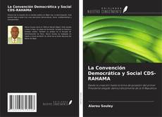 Bookcover of La Convención Democrática y Social CDS-RAHAMA