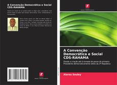 Portada del libro de A Convenção Democrática e Social CDS-RAHAMA