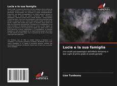 Capa do livro de Lucie e la sua famiglia 