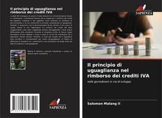 Buchcover von Il principio di uguaglianza nel rimborso dei crediti IVA