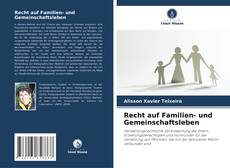 Bookcover of Recht auf Familien- und Gemeinschaftsleben