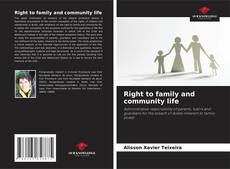 Capa do livro de Right to family and community life 