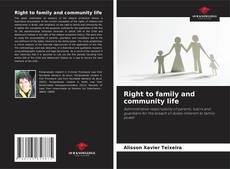 Couverture de Right to family and community life