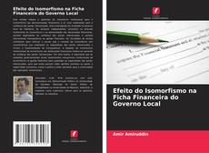 Couverture de Efeito do Isomorfismo na Ficha Financeira do Governo Local