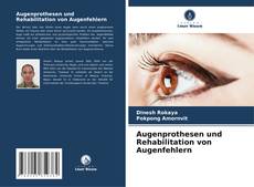 Augenprothesen und Rehabilitation von Augenfehlern kitap kapağı