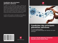 Couverture de Condições das principais glândulas salivares