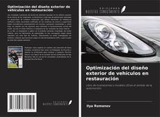 Capa do livro de Optimización del diseño exterior de vehículos en restauración 