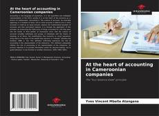 Обложка At the heart of accounting in Cameroonian companies