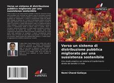 Capa do livro de Verso un sistema di distribuzione pubblica migliorato per una sussistenza sostenibile 