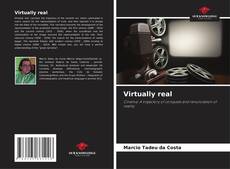 Virtually real kitap kapağı