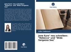 Jane Eyre" neu schreiben: "Rebecca" und "Wide Sargasso Sea" kitap kapağı