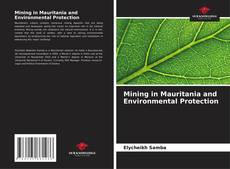 Обложка Mining in Mauritania and Environmental Protection
