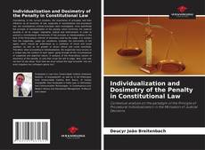Capa do livro de Individualization and Dosimetry of the Penalty in Constitutional Law 