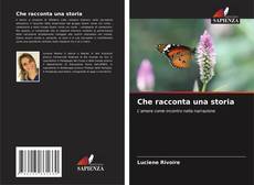 Bookcover of Che racconta una storia