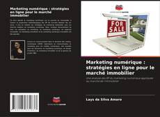 Buchcover von Marketing numérique : stratégies en ligne pour le marché immobilier