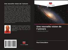 Buchcover von Une nouvelle vision de l'univers